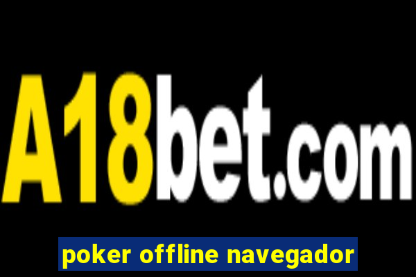 poker offline navegador