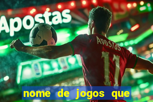 nome de jogos que ganha dinheiro de verdade