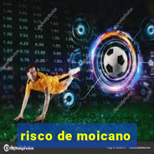 risco de moicano