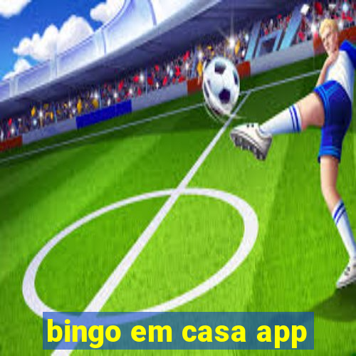 bingo em casa app