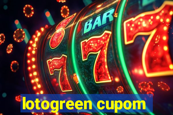 lotogreen cupom