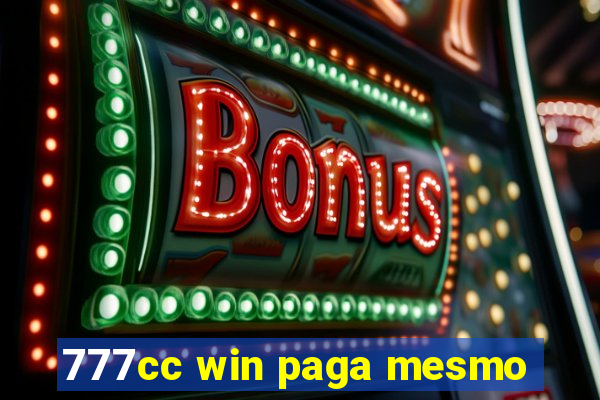 777cc win paga mesmo