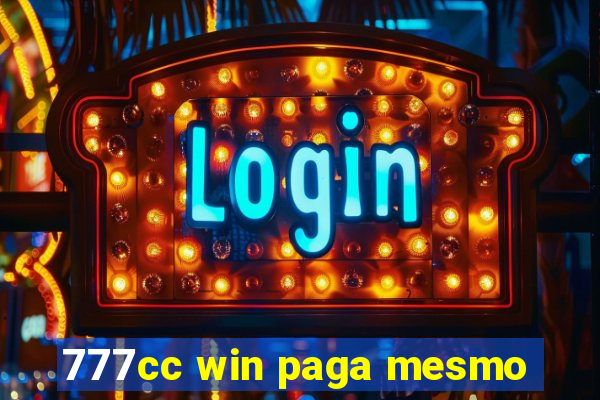 777cc win paga mesmo