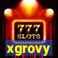 xgrovy