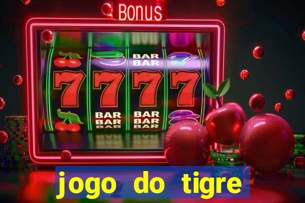 jogo do tigre verdade ou mentira