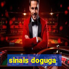 sinais doguga