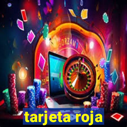 tarjeta roja