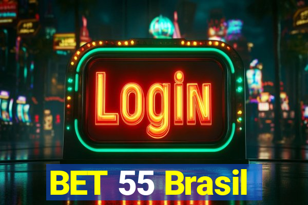 BET 55 Brasil