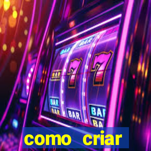 como criar plataforma de jogos do tigre