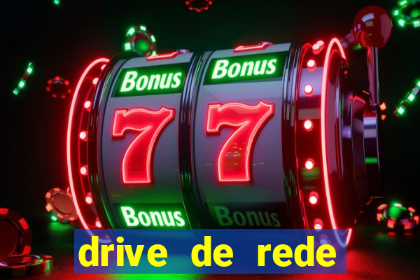 drive de rede windows 7