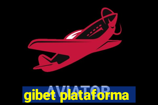 gibet plataforma