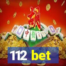 112 bet