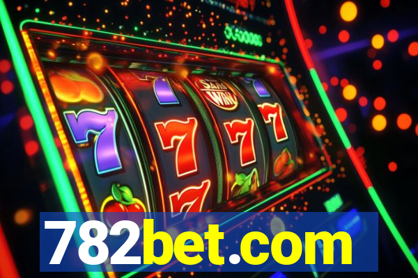 782bet.com