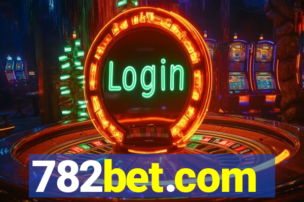 782bet.com