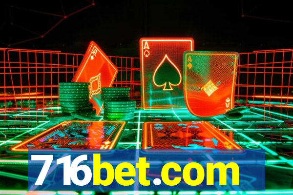 716bet.com