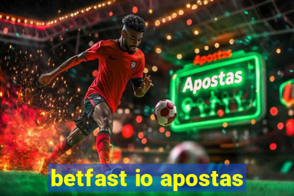 betfast io apostas