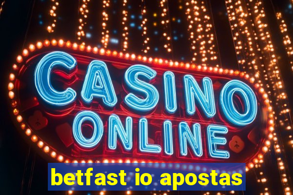 betfast io apostas