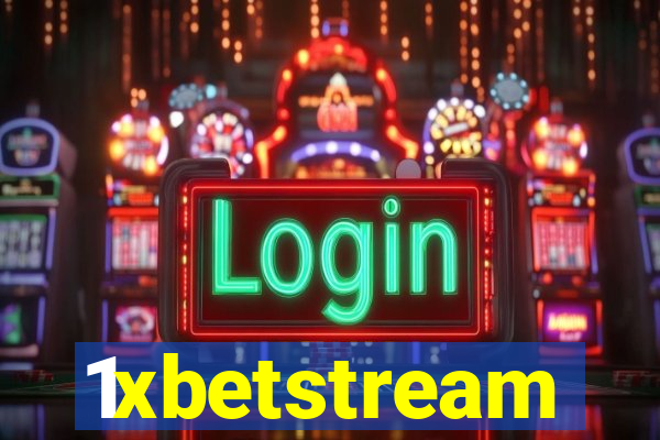 1xbetstream