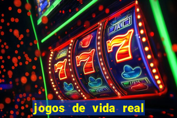 jogos de vida real na escola