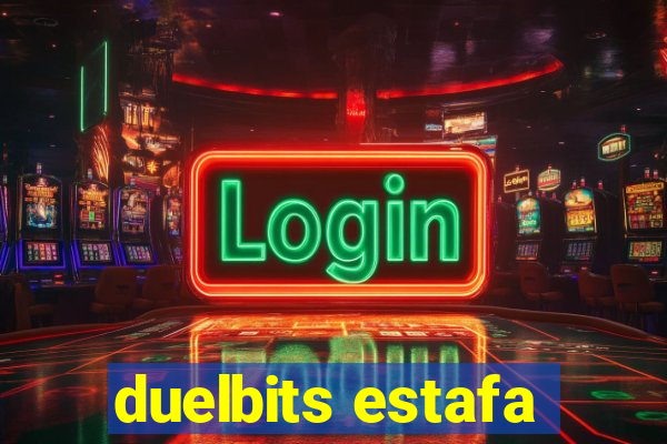 duelbits estafa