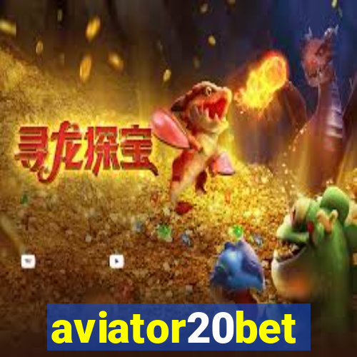 aviator20bet