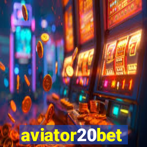 aviator20bet