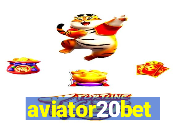 aviator20bet