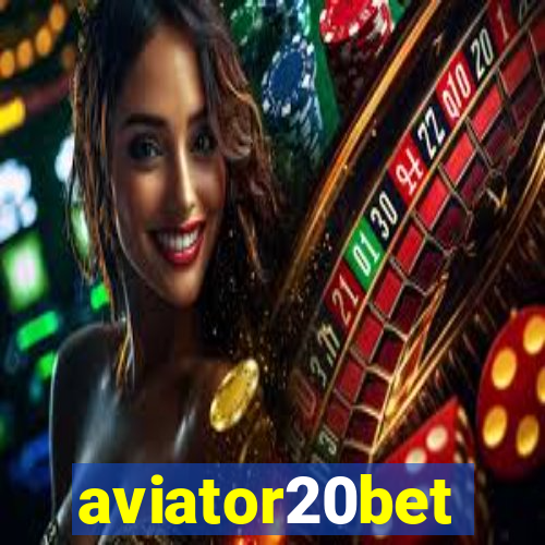 aviator20bet