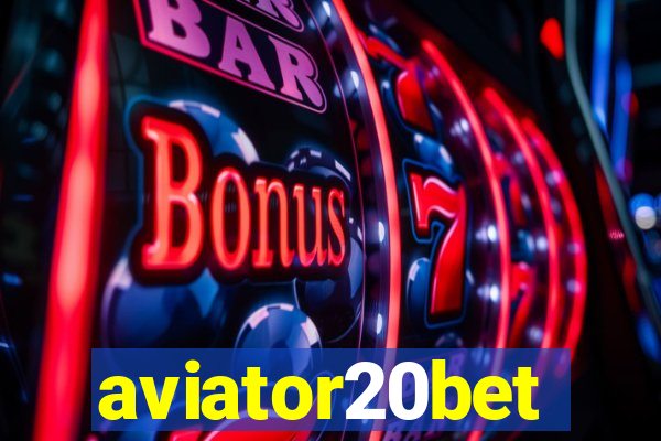 aviator20bet