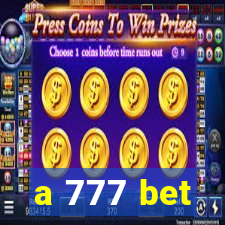 a 777 bet