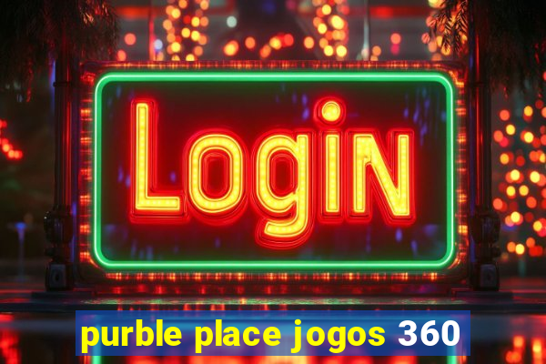 purble place jogos 360