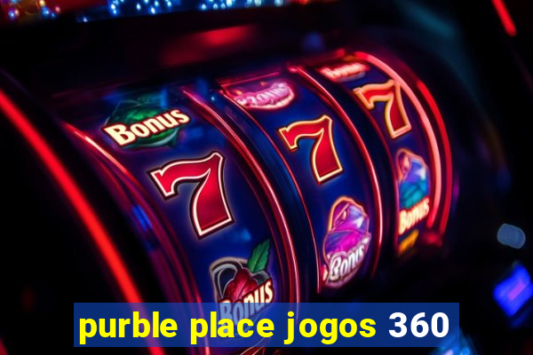 purble place jogos 360