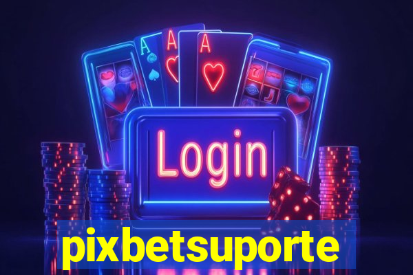 pixbetsuporte