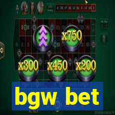 bgw bet