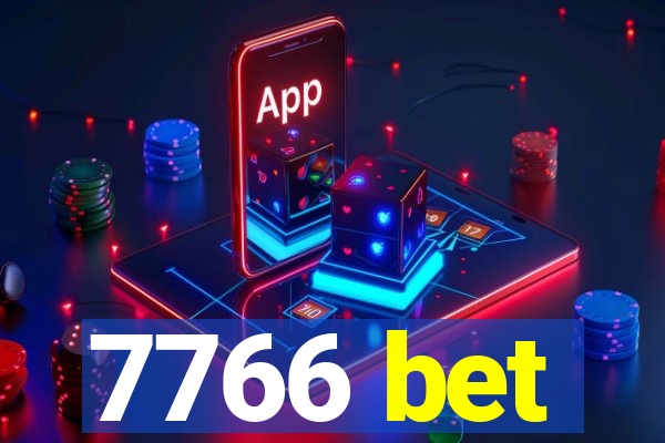 7766 bet