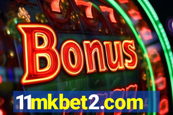 11mkbet2.com