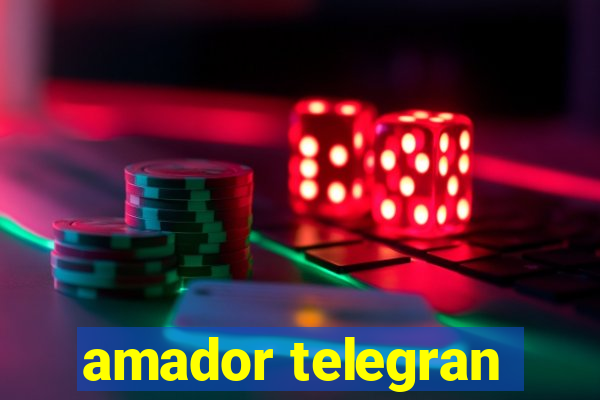 amador telegran