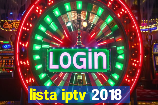 lista iptv 2018