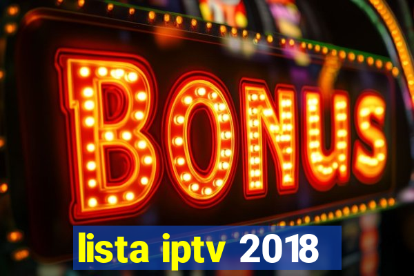 lista iptv 2018