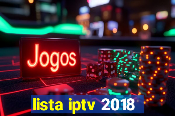 lista iptv 2018