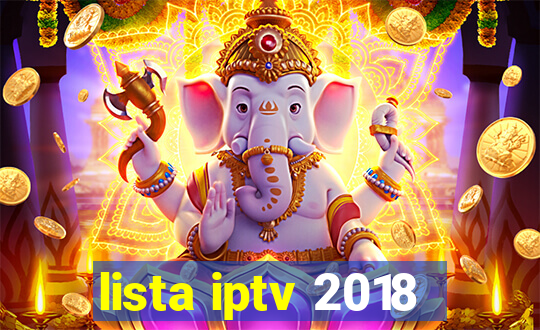 lista iptv 2018