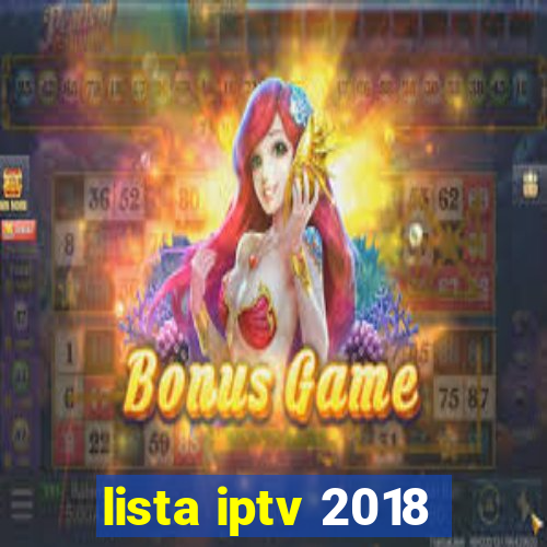 lista iptv 2018