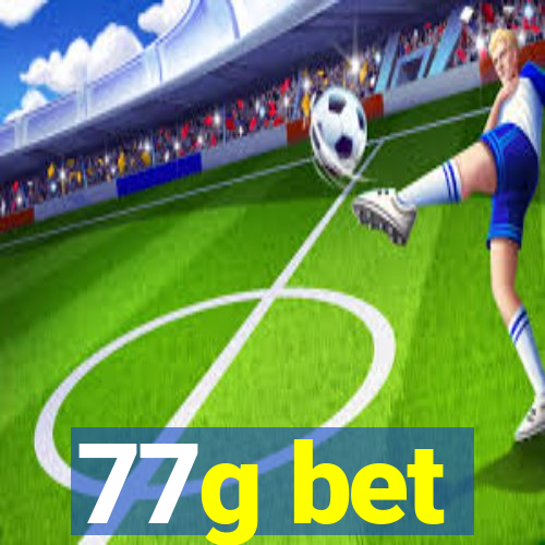 77g bet