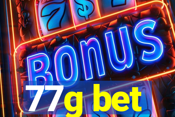 77g bet