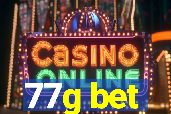 77g bet