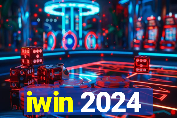 iwin 2024