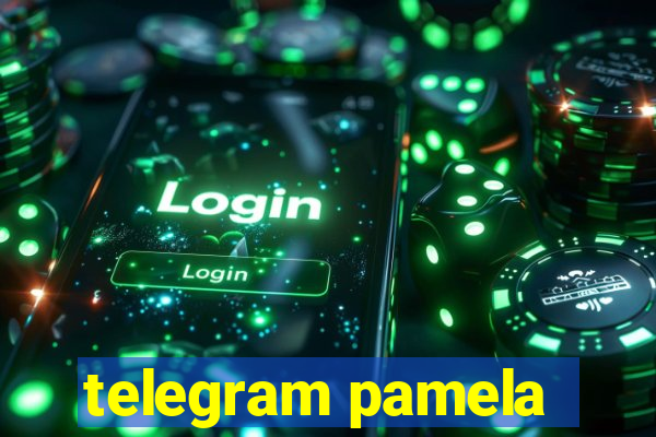 telegram pamela