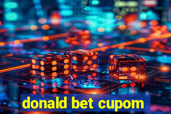 donald bet cupom