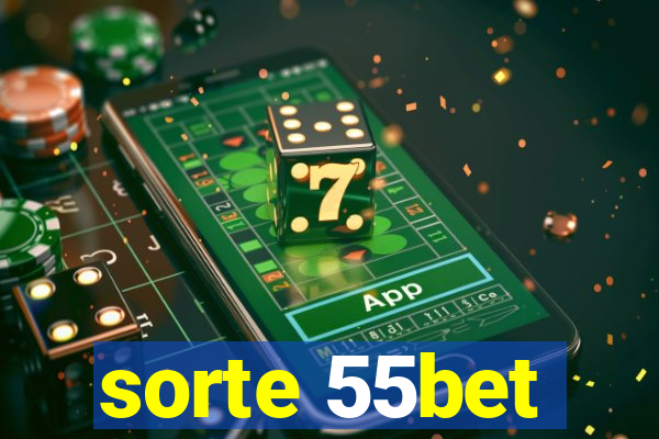 sorte 55bet