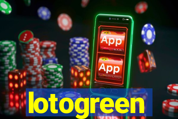 lotogreen